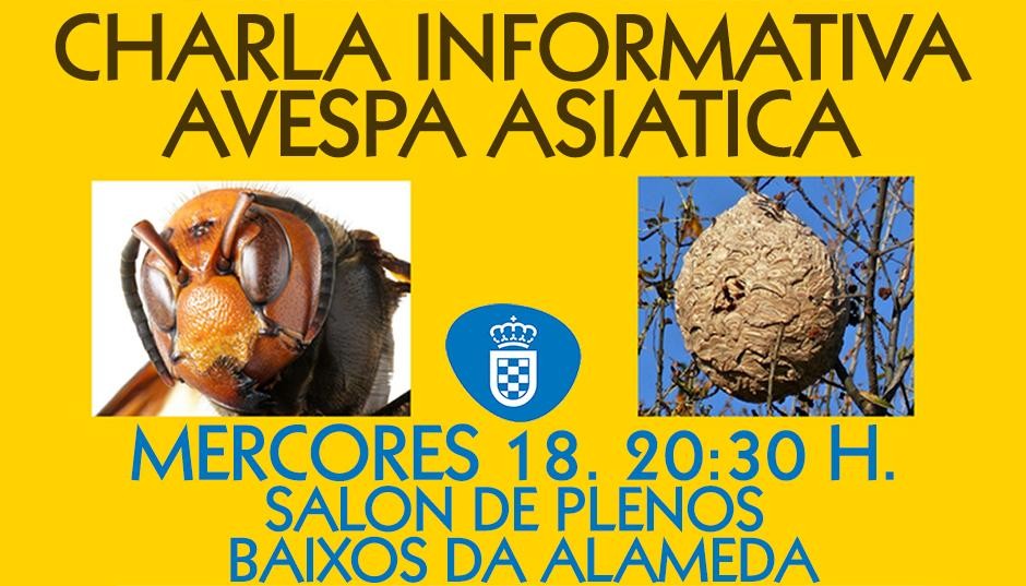 CHARLA INFORMATIVA SOBRE A AVESPA VELUTINA