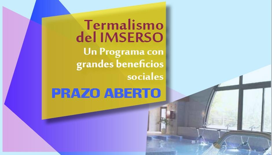 Aberto o prazo de solicitudes para participar no programa de termalismo social do IMSERSO