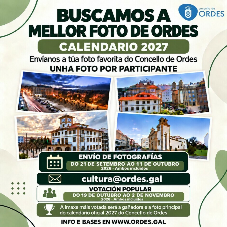O Concello de Ordes busca a mellor foto do municipio para ilustrar o seu calendario municipal 2027