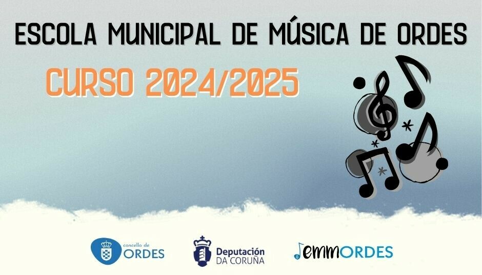 NOVO INGRESO NA ESCOLA MUNICIPAL DE MÚSICA DE ORDES. CURSO 2024/2025