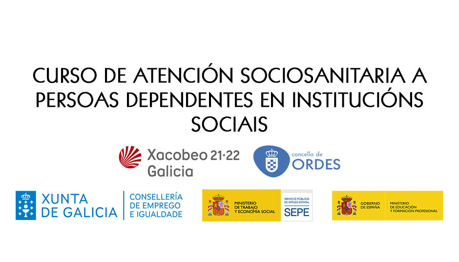 CURSO DE ATENCIÓN SOCIOSANITARIA A PERSOAS DEPENDENTES EN INSTITUCIÓNS SOCIAIS