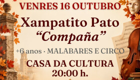 OUTONO CULTURAL ORDES 2026 | XAMPATITO PATO – “COMPAÑA”