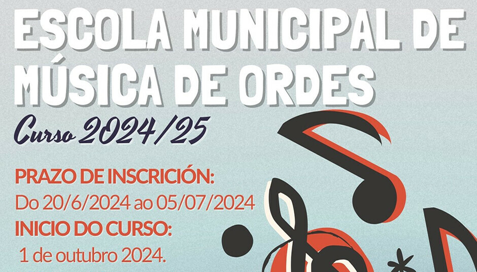 NOVO INGRESO NA ESCOLA MUNICIPAL DE MÚSICA DE ORDES. CURSO 2024/2025