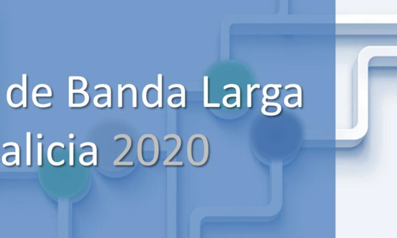 Plan de Banda Larga 2020 para EMPRESAS e AUTONOMOS